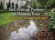 drainage houston lawns